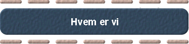 Hvem er vi